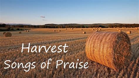 christian harvest songs.